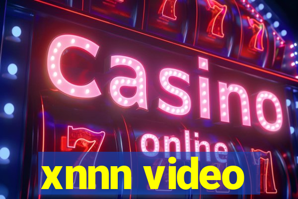 xnnn video